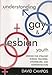 Understanding Gay and Lesbian Youth: Lessons for Straight School Teachers, Counselors, and Administrators