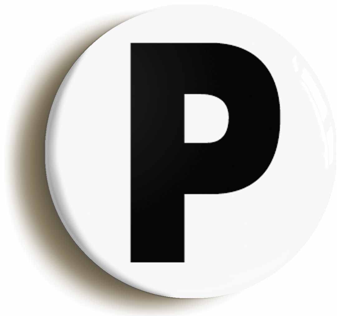 Letter P Fridge Magnet (Circular 2inch / 50mm Diameter)