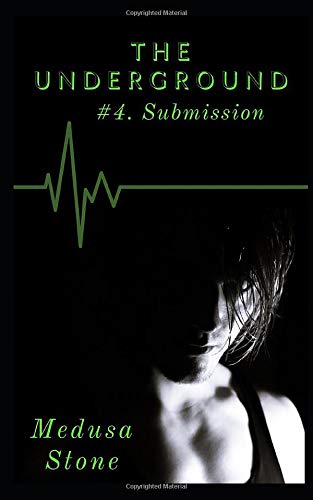 Amazon | The Underground: Submission | Stone, Medusa | Erotica