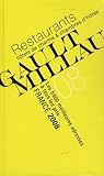  Guide Gault et Millau France: Restaurants, hôtels de charme et chambres d\'hôtes