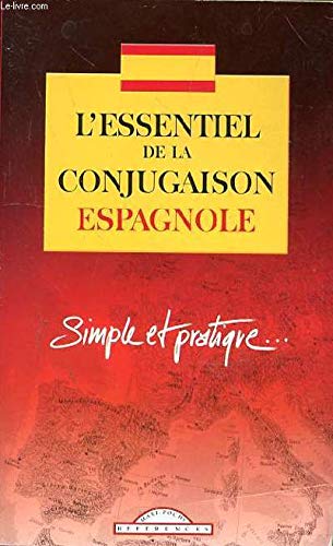 L'essentiel de la conjugaison espagnole [Paperback]