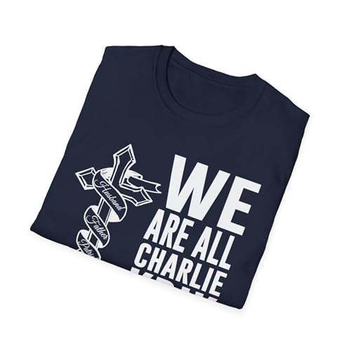 We are All Charlie Kirk Now Cross Softstyle T-Shirt - Freedom Patriot Memorial Tribute Tee in Loving Memory RIP 2025 TPUSA Navy2