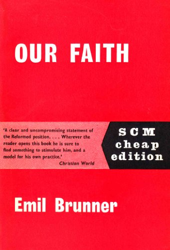 Our faith (The Scribner library) B0007DFASM Book Cover