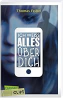 Ich weiß alles über dich 355131456X Book Cover