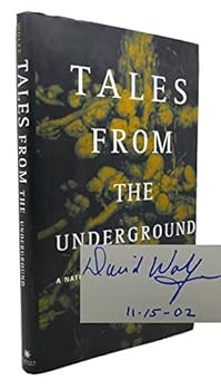 Hardcover Tales From The Underground: A Natural History Of Subterranean Life Book