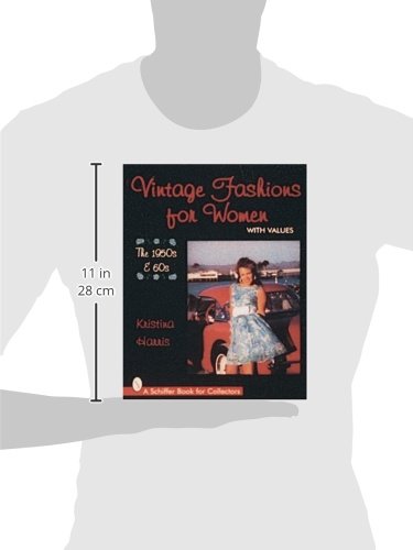 Vintage Fashions for Women: The 1950s & 60s