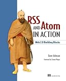  RSS and Atoms in Action: Building Applications with Blog Technologies