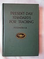 Present-Day Standards for Teaching B002JNK56K Book Cover