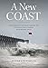 A New Coast: Strategies for Responding to Devastating Storms and Rising Seas