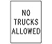 No Trucks Allowed Sign, Heavy Duty High Intensity Reflective Aluminum, 24" x 18"