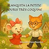  Blanquita la petite souris très coquine