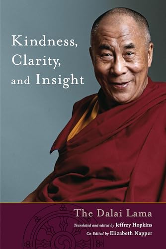 Kindness, Clarity, and Insight