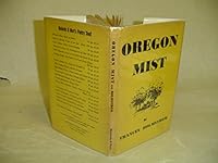 Oregon Mist B002AUVF3O Book Cover