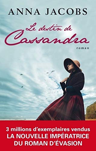 Le destin de Cassandra (French Edition)