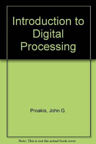 Introduction to Digital Processing
