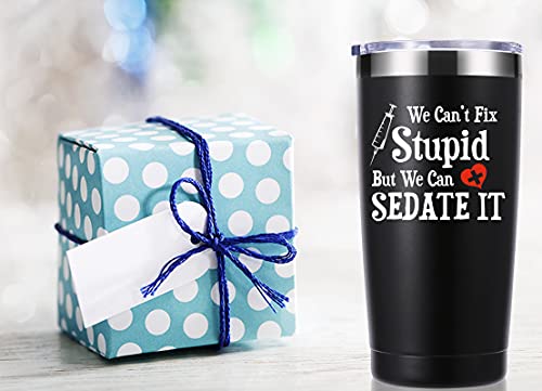 Momocici We Can't Fix Stupid But We Can Sedate It 20 Oz Tumbler.funny Nurse Week,Nurse,Doctor,Gifts.birthday,Christmas,Medical Nursing Graduation Gifts For Nurse Doctor Travel Mug(Black) #TOP2
