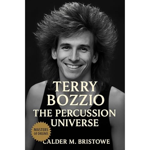 Terry Bozzio: The Percussion Universe (By Calder M. Bristowe) episode artwork