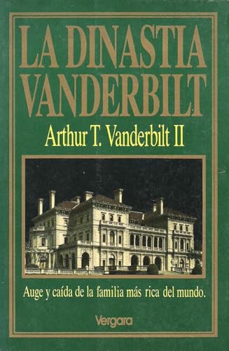 La Dinastia Vanderbilt (S...