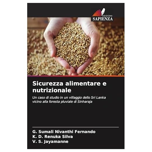 Sicurezza alimentare e nutrizionale: Un caso di studio in un villaggio dello Sri Lanka vicino alla foresta pluviale di Sinharaja