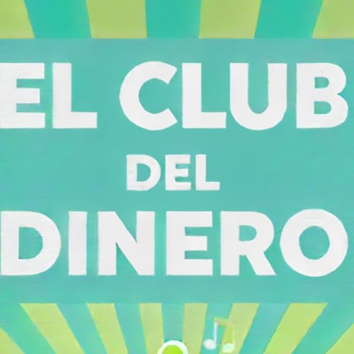 El Club del Dinero copertina