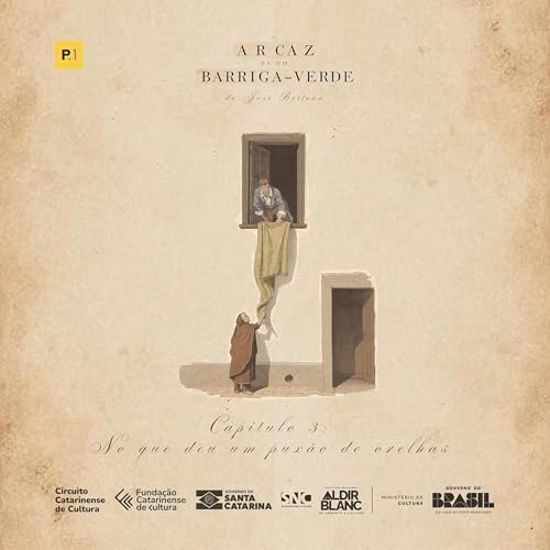 Cp. 3 - No Que Deu um Pux&atilde;o de Orelhas