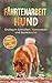 Fährtenarbeit Hund: Einstieg in Schnüffeln, Nasenarbeit und Spurensuche | Bonus: 5 Übungsspiele für Nasenarbeit