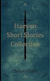 Haeven Short Stories Collection (Warrior's Song)