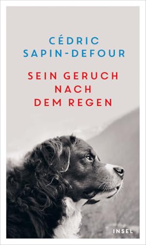 Sein Geruch nach dem Regen: Eine Ode an die einzigartige Verbindung zwischen Mensch und Hund