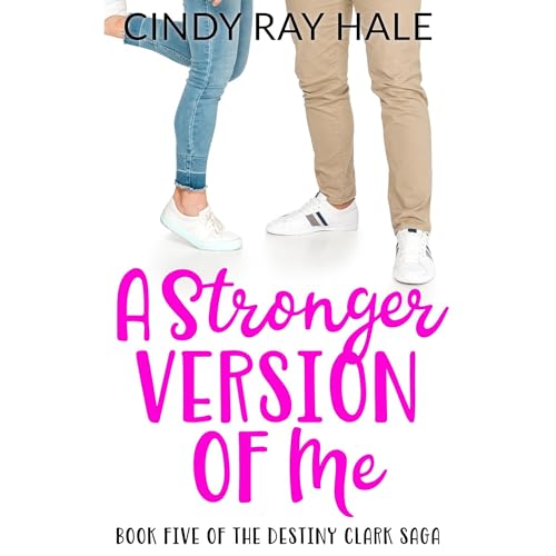 A Stronger Version of Me by Cindy Ray Hale episode artwork