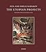 Ilya and Emilia Kabakov: The Utopian Projects