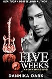 Five Weeks (Seven Series Book 3)