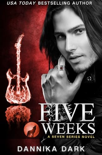 Five Weeks (Seven Series Book 3)