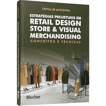 Capa do livro Estratégias Projetuais em Retail Design Store & Visual Merchandising: Conceitos e Técnicas