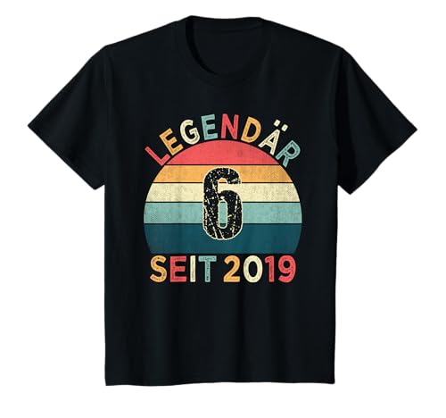 Kinder 6. Geburtstag Legendär Seit 2019 Jahrgang 6 Jahre alt T-Shirt