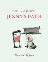 Saul and Jenny Jenny's Bath 1499093535 Book Cover