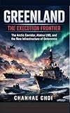greenland shark population  GREENLAND: THE EXECUTION FRONTIER: The Arctic Corridor, Alaska LNG, and the New Infrastructure of Deterrence (English Edition)