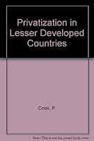 Privatisation Less Developed Countries 0745004148 Book Cover