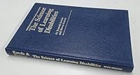 The science of learning disabilities 0887441017 Book Cover