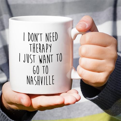 Retreez Funny Nashville Lover Mug - Don't Need Therapy Just Want to Go to Nashville Mug - 11 Oz Ceramic Coffee or Tea Cup - Humorous Gift for Music Lover, Nashville Fan - Birthday, Travel Gift For Her - Image 5