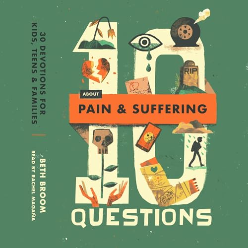Page de couverture de 10 Questions About Pain and Suffering