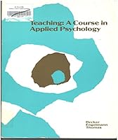 Teaching a Course in Applied Psychology 0574184252 Book Cover