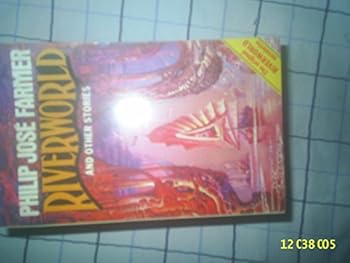 Riverworld and Other Stories - Book  of the Riverworld