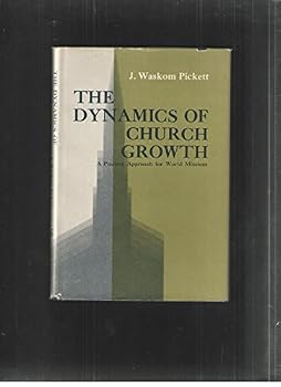 Hardcover The dynamics of church growth Book