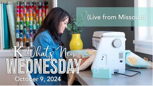What&rsquo;s New Wednesday at Kimberbell! (Live from Missouri!)