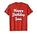 Happy Birthday Sara T-Shirt