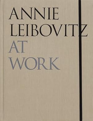 Book cover Annie Leibovitz At Work
