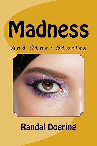 Madness: And Other Stories