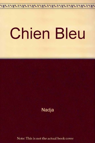 Chien Bleu 2211046215 Book Cover