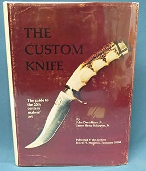 Hardcover The Custom Knife [Unknown] Book