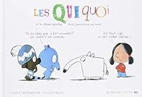 Les Quiquoi et le chien moche dont personne ne veut 2330108400 Book Cover